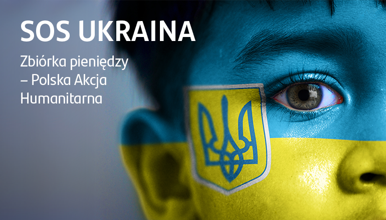 Organizujemy pomoc dla obywateli Ukrainy